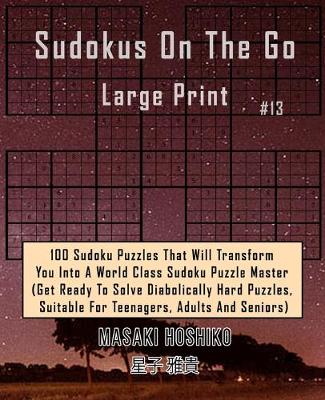 Book cover for Sudokus On The Go Large Print #13