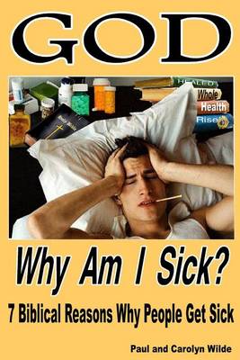 Book cover for God, Why Am I Sick?