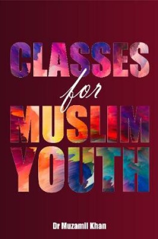 Cover of Classes for Muslim Youth