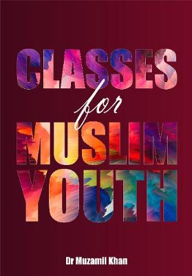 Book cover for Classes for Muslim Youth