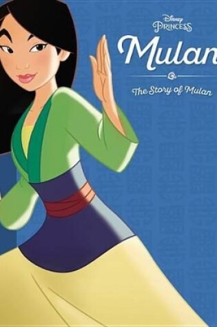 Cover of Mulan: The Story of Mulan