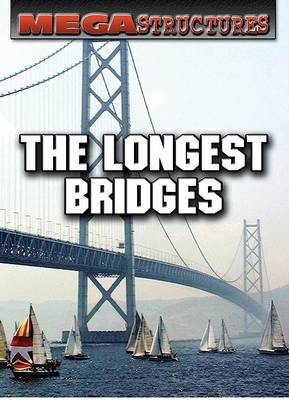 Cover of The Longest Bridges