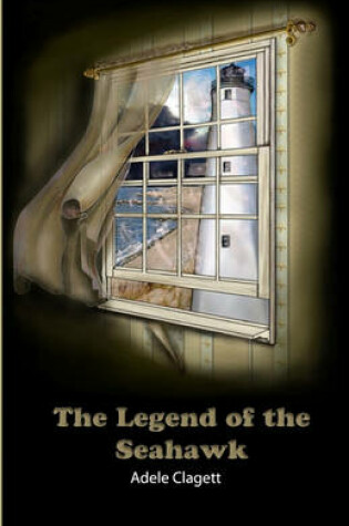 Cover of The Legend of the Seahawk