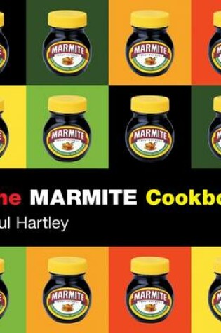 Cover of The Marmite Cookbook