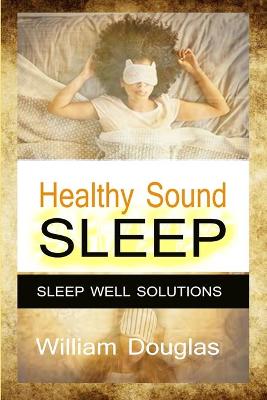 Book cover for Healthy Sound Sleep