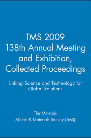 Cover of Tms 2009 138th Annual Meeting & Exhibition