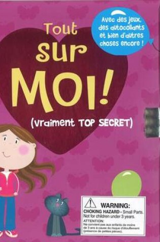 Cover of Tout Sur Moi!