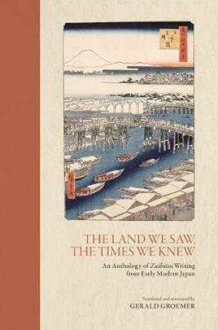 Cover of The Land We Saw, the Times We Knew