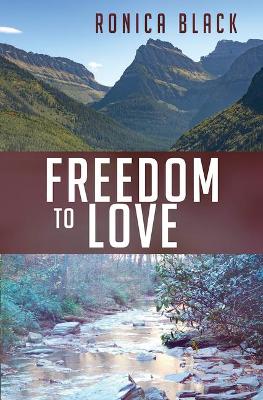 Book cover for Freedom to Love