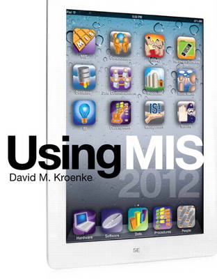 Book cover for Using MIS Plus MyMISLab with Pearson eText -- Access Card Package