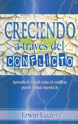Book cover for Creciendo A Traves del Conflicto