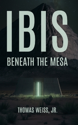 Book cover for Ibis Beneath The Mesa