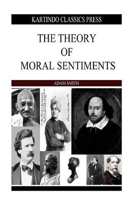 Book cover for The Theory of Moral Sentiments(kartindo Classics)