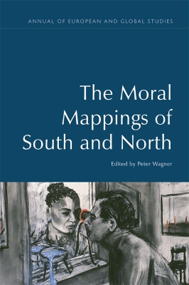 Book cover for The Moral Mappings of South and North