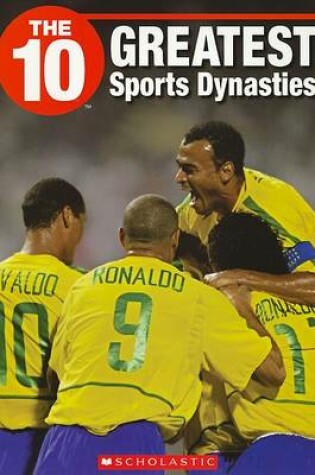 Cover of The 10 Greatest Sports Dynasties