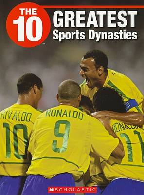 Cover of The 10 Greatest Sports Dynasties