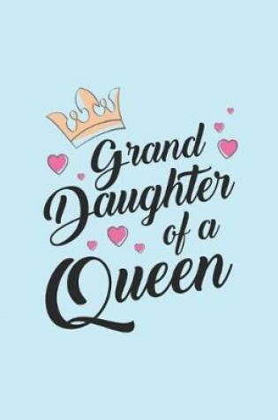 Cover of Grand Daughter of A Queen