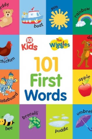 Cover of ABC Kids and The Wiggles: 101 First Words