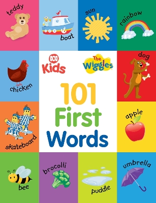 Book cover for ABC Kids and The Wiggles: 101 First Words