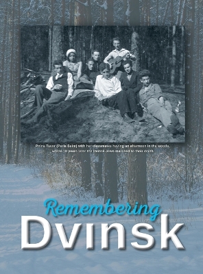 Book cover for Remembering Dvinsk - Daugavpils, Latvia