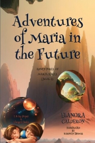 Cover of Adventures of Maria in the Future
