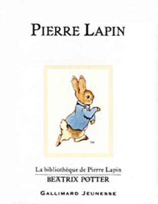 Book cover for Pierre Lapin (The Tale of Peter Rabbit)