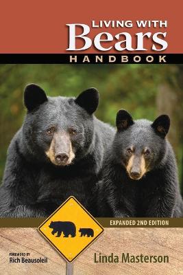 Cover of Living With Bears Handbook, Expanded 2nd Edition