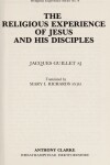 Book cover for The Religious Experience of Jesus and His Disciples