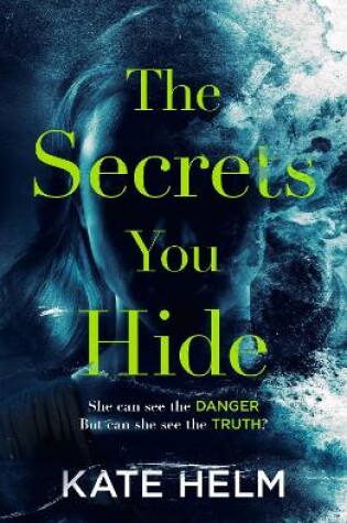 Cover of The Secrets You Hide