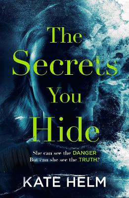 Book cover for The Secrets You Hide