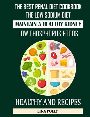 Book cover for The Best Renal Diet Cookbook