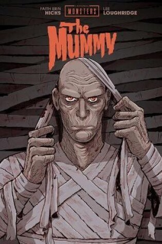 Cover of UNIVERSAL MONSTERS: THE MUMMY