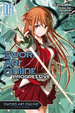 Cover of Sword Art Online Progressive, Vol. 4 (Manga)