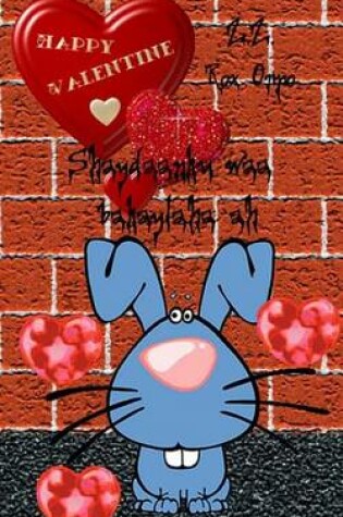 Cover of Shaydaanku Waa Bakaylaha Ah Happy Valentine