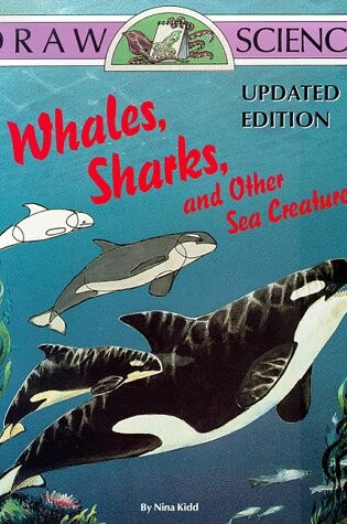 Cover of Draw Science - Whales, Sharks & Other Sea Creatures