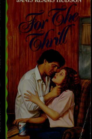 Cover of For the Thrill