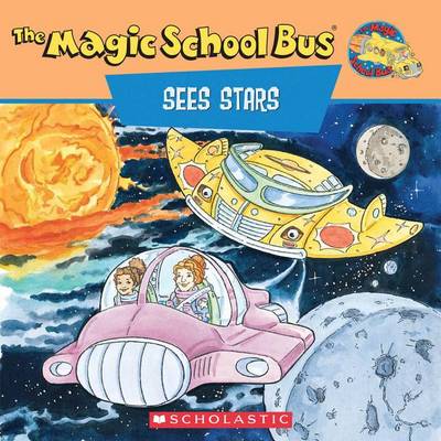 Book cover for Scholastic's the Magic School Bus Sees Stars