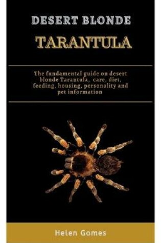 Cover of Desert Blonde Tarantula