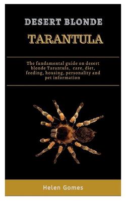 Book cover for Desert Blonde Tarantula