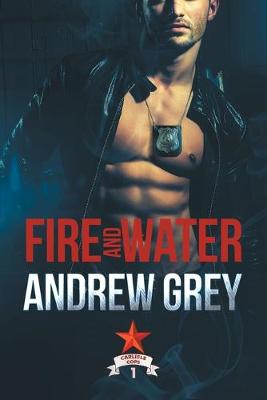 Book cover for Fire and Water Volume 1