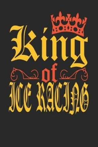 Cover of King Of Ice Racing