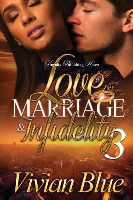 Book cover for Love, Marriage & Infidelity 3