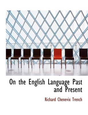 Book cover for On the English Language Past and Present