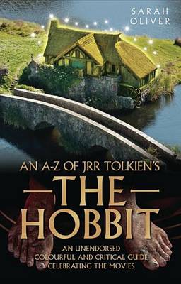 Book cover for An A-Z Guide to J.R.R. Tolkein's The Hobbit