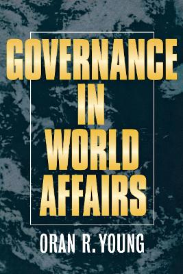 Book cover for Governance in World Affairs