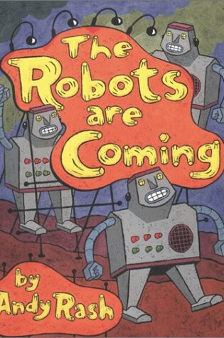 Cover of The Robots Are Coming