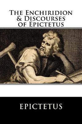 Book cover for The Enchiridion & Discourses of Epictetus