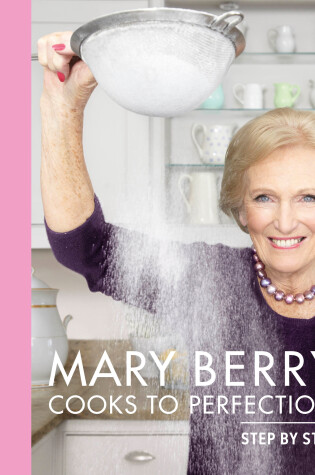 Cover of Mary Berry Cooks to Perfection