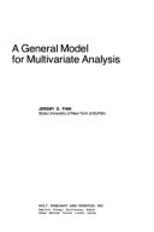 Cover of A General Model for Multivariate Analysis