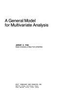 Book cover for A General Model for Multivariate Analysis